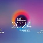 Descubre tu Potencial en el LCK Experience 2024